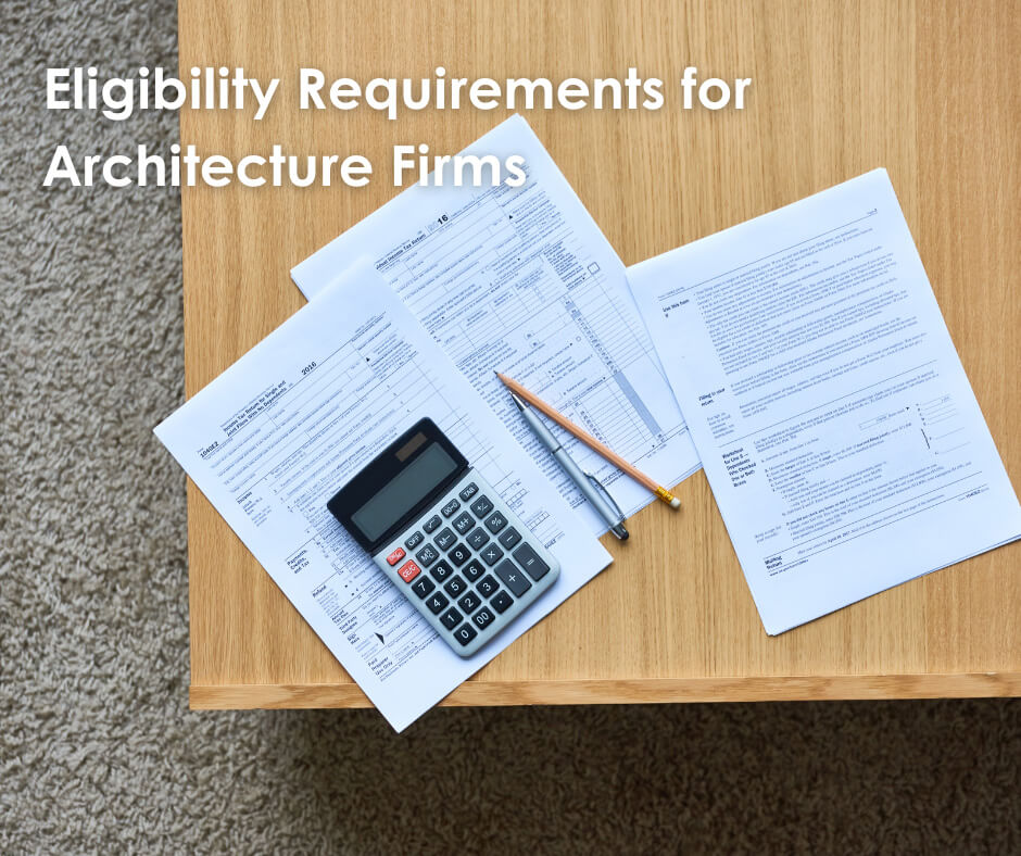Eligibility Requirements for Architecture Firms